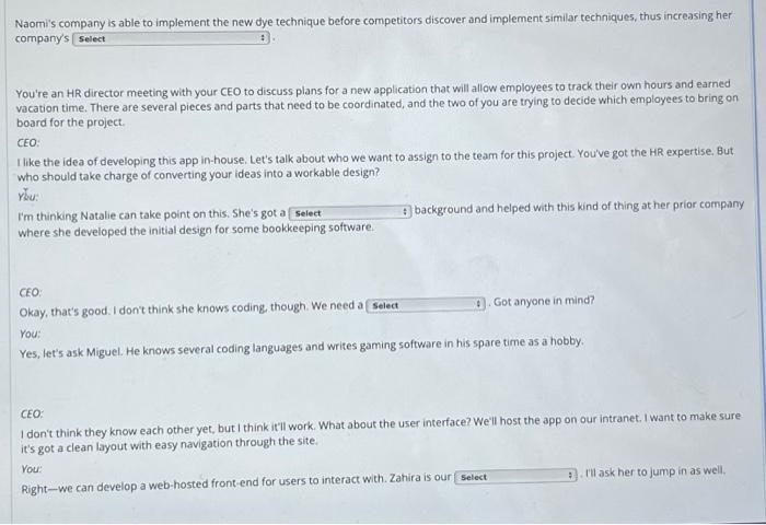 CEO: Okay, that's good. I don't think she knows coding, though.