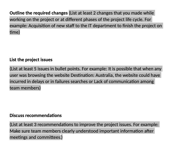 Outline the required changes (List at least 2 changes that you