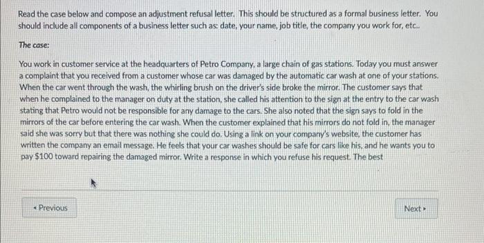  Read the case below and compose an adjustment refusal letter. This