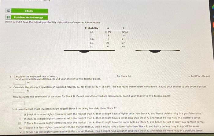 of return, F^B, for S tock B(FA=14.00%.) Do not round intermed ate