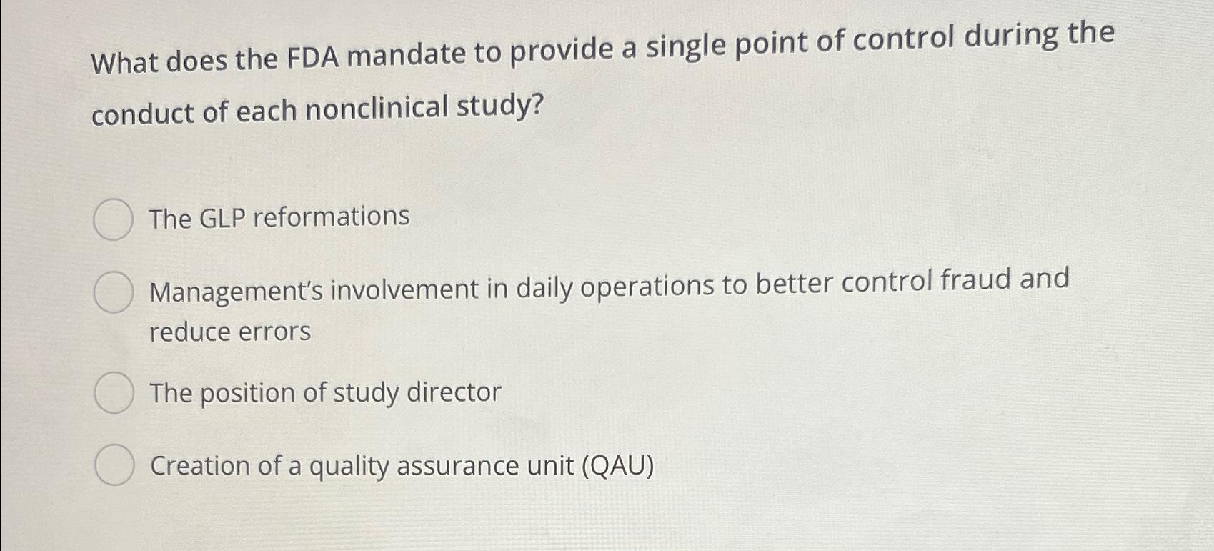  What does the FDA mandate to provide a single point of