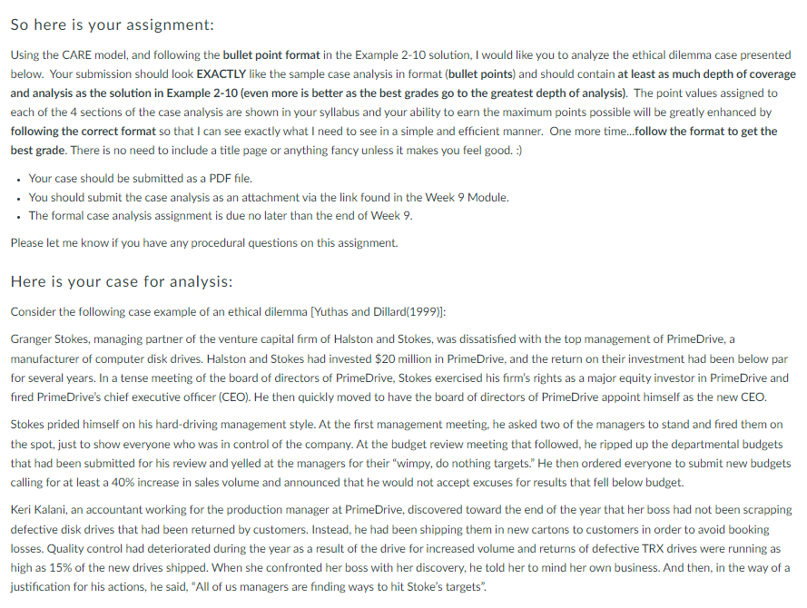 please help So here is your assignment: Using the CARE model, and