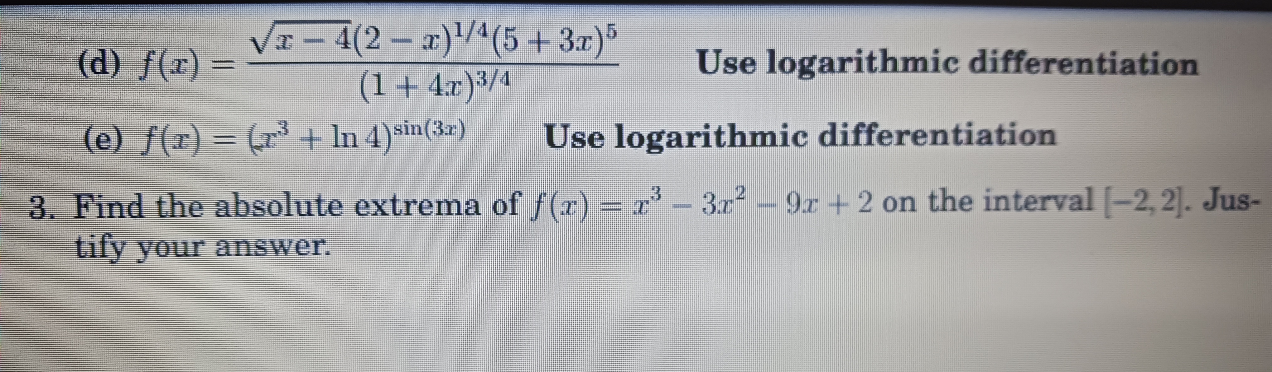 (d) f(x) = Va - 4(2 - 2)1/4(5+ 3x) (1 +