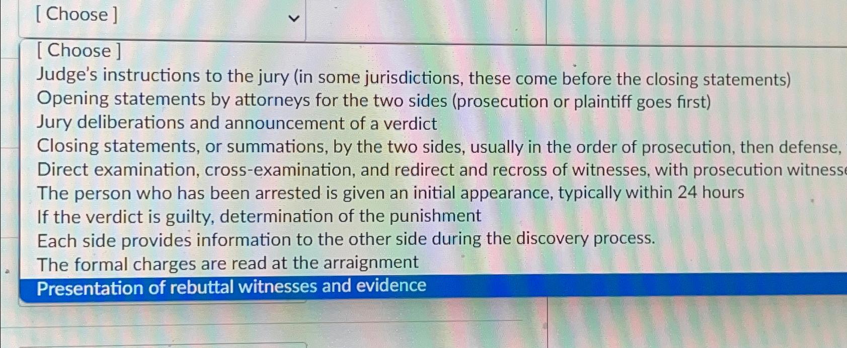  [ Choose ] [ Choose ] Judge's instructions to the jury