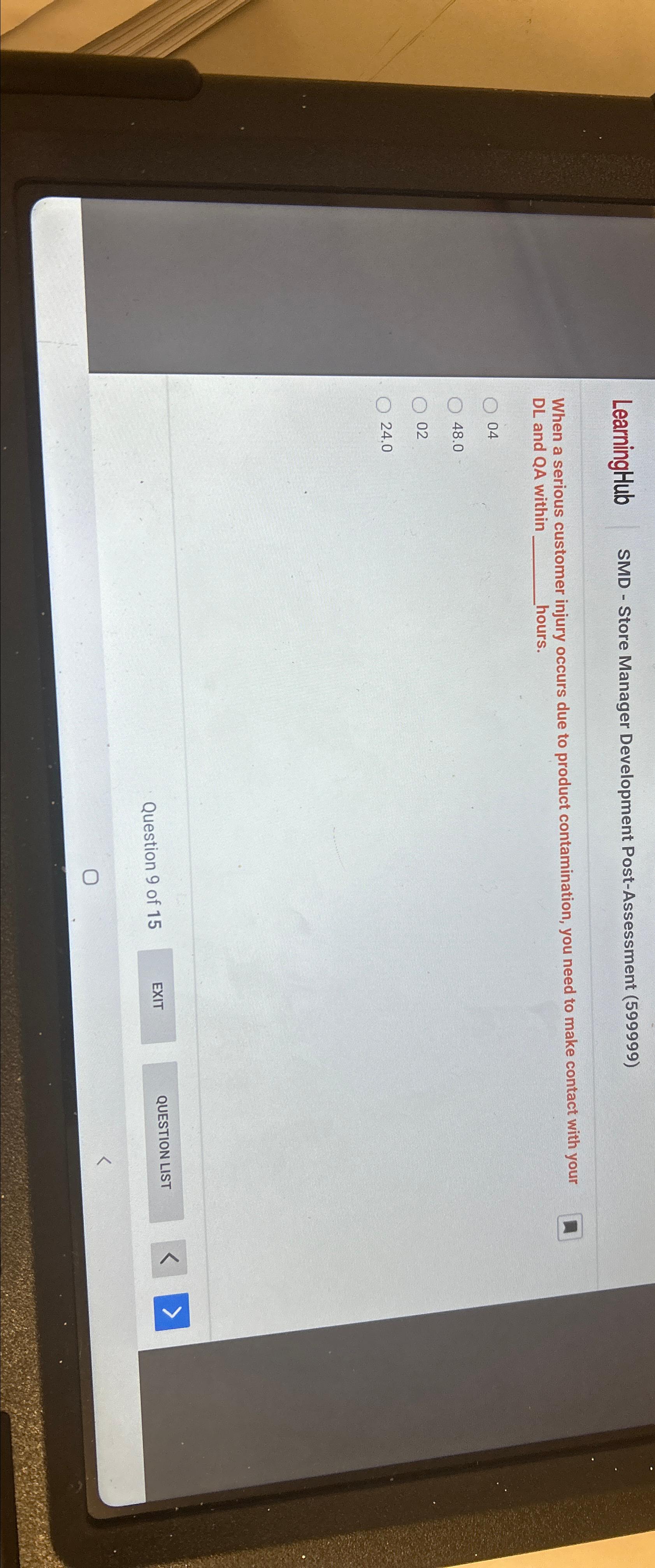  LearningHub SMD - Store Manager Development Post-Assessment (599999) When a serious