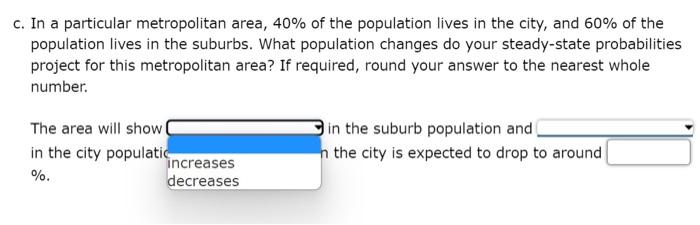 States show that 8% of individuals living within the city limits move
