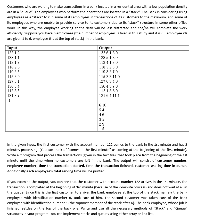 Write this assignment with a simple C code Customers who are waiting