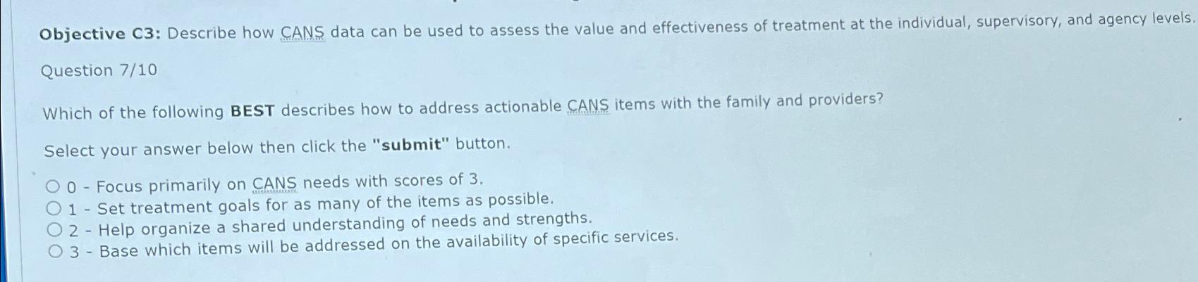  Objective C3: Describe how CANS data can be used to assess