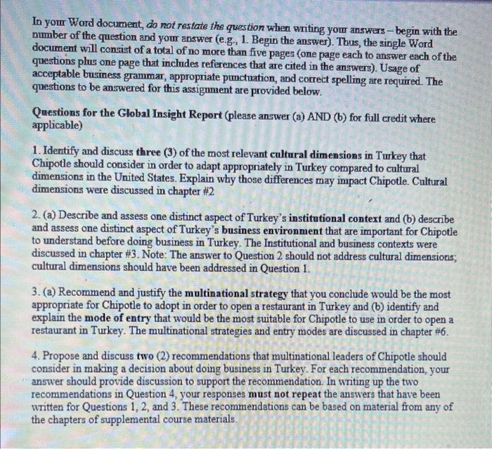  In you Word document, do not restate the question when writing