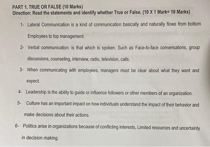  PART 1. TRUE OR FALSE (10 Marks) Direction: Read the statements