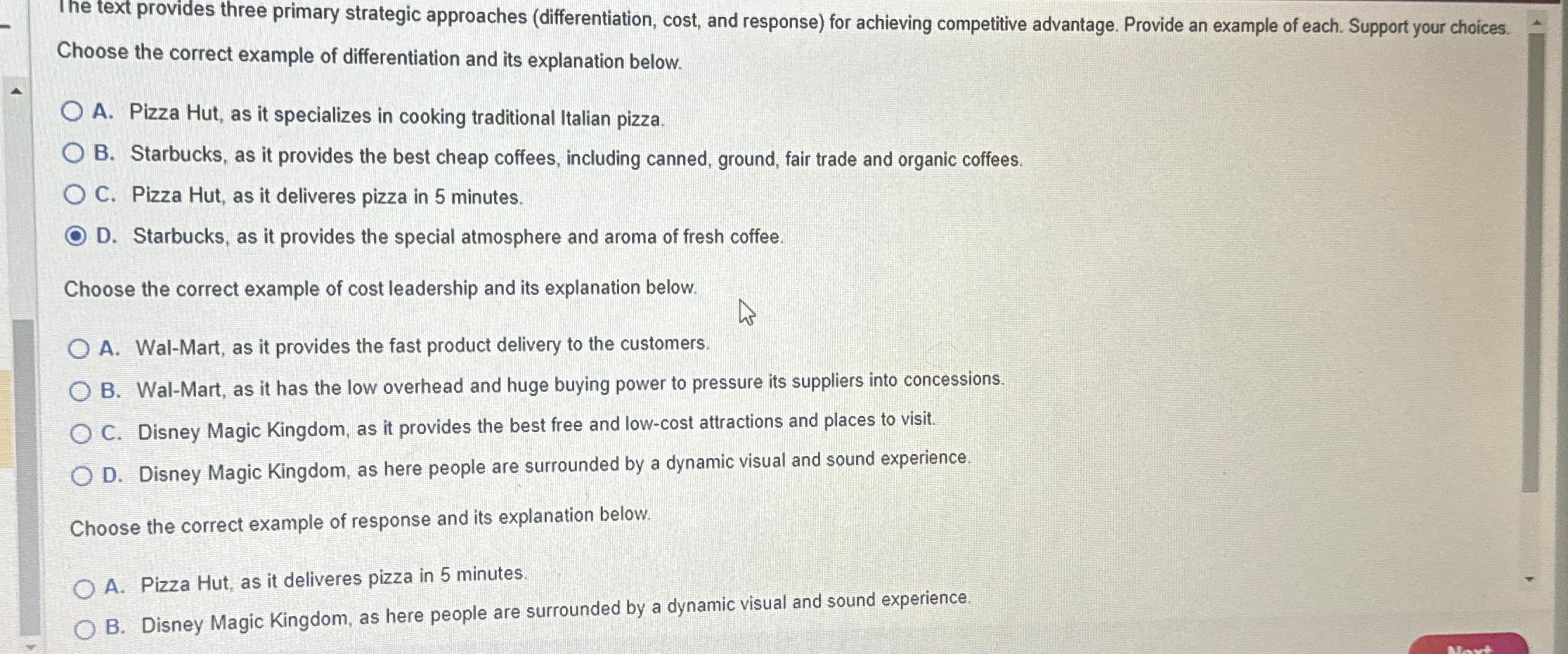  The text provides three primary strategic approaches (differentiation, cost, and response)