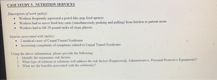  CASE STUDY 5: NUTRITION SERVICES Description of work task(s): - Workers
