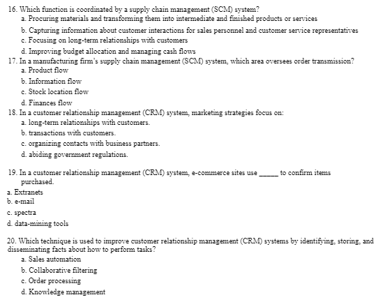16. Which function is coordinated by a supply chain management (SCM)