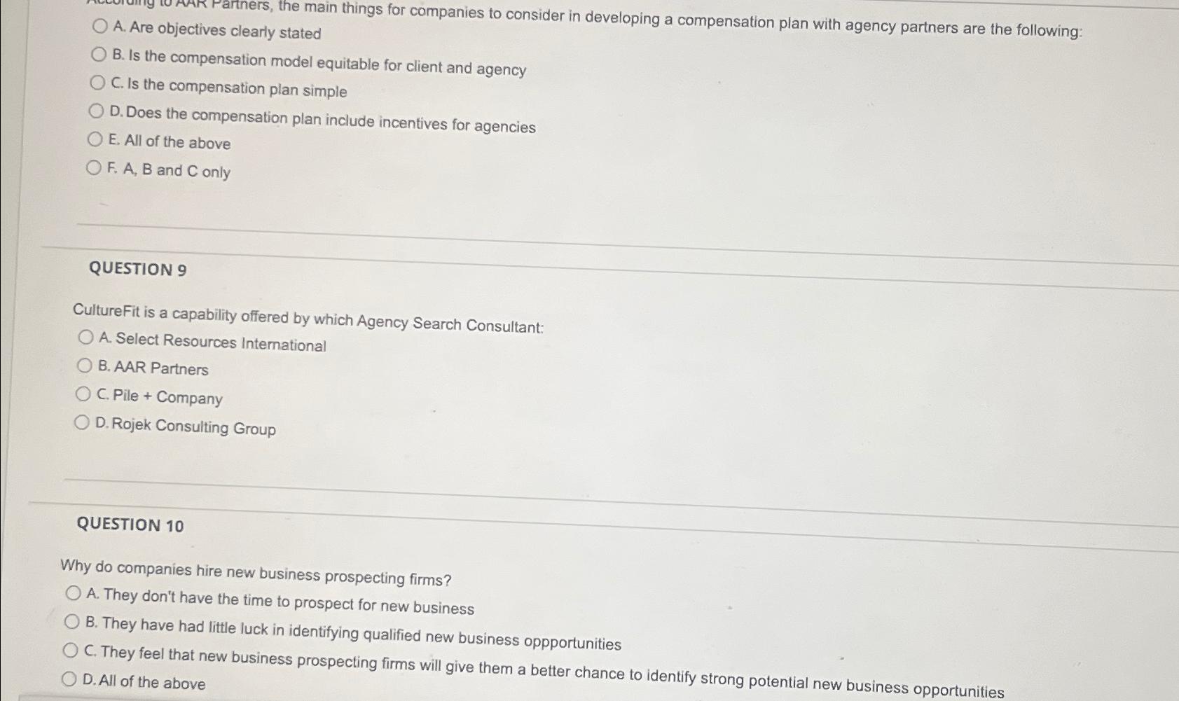  A. Are objectives clearly stated B. Is the compensation model equitable