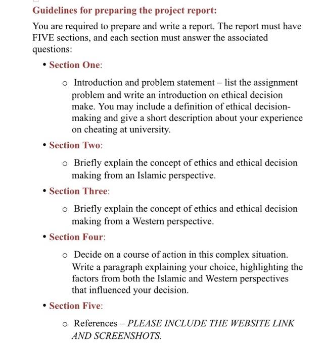 Guidelines for preparing the project report: You are required to prepare and