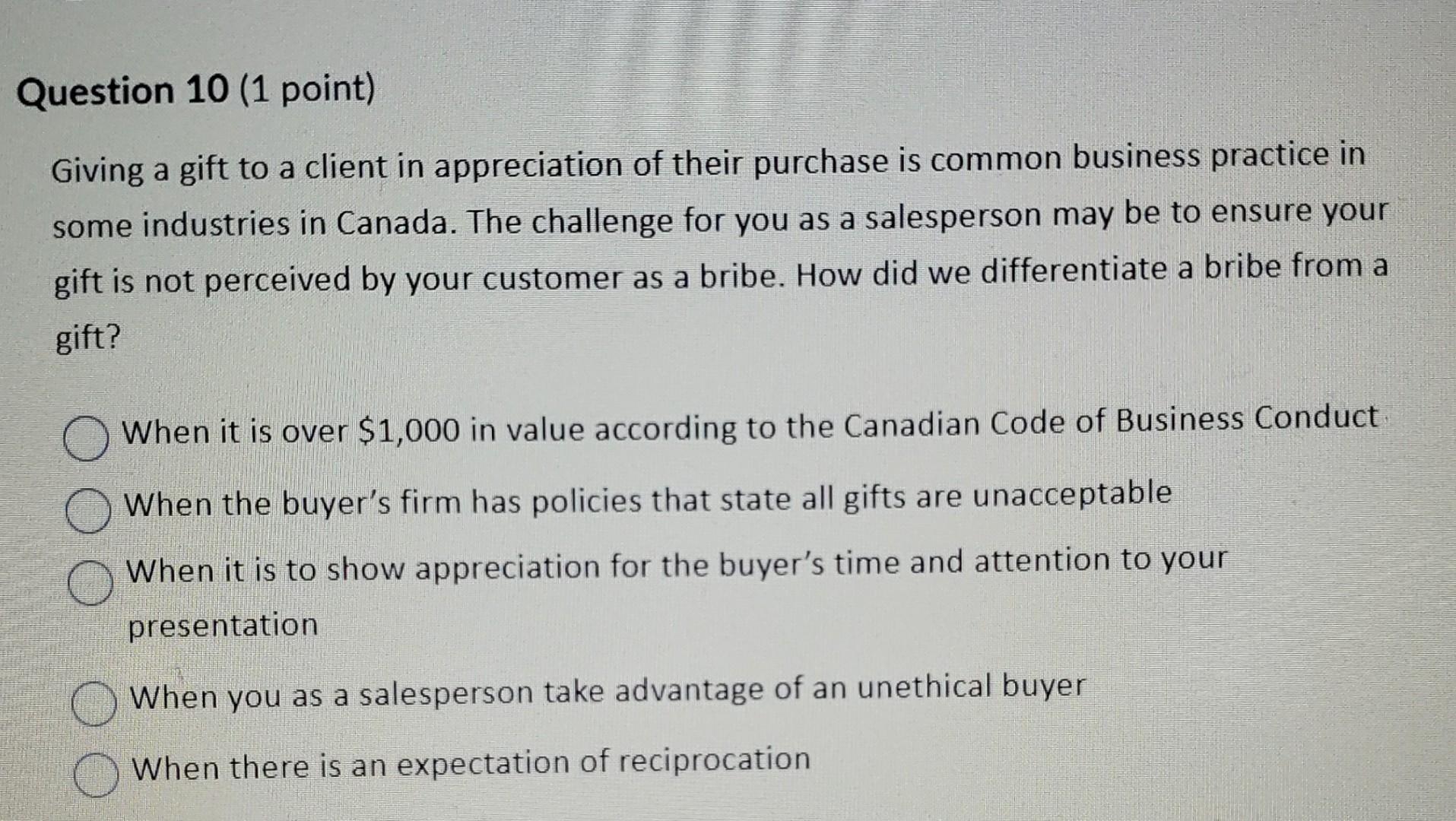 been completed, and: they are not talking to the decision maker. A.