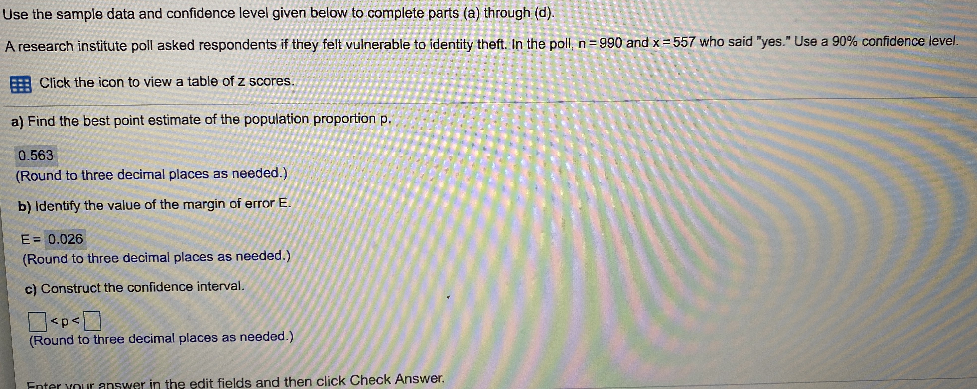 Need help with letter C, ty! Use the sample data and confidence