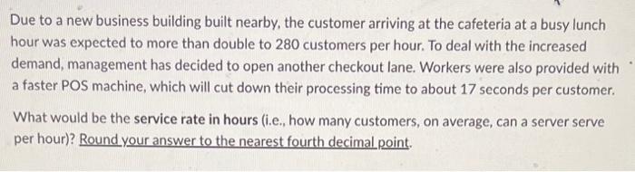  What is the system utilization? What is the probability that a