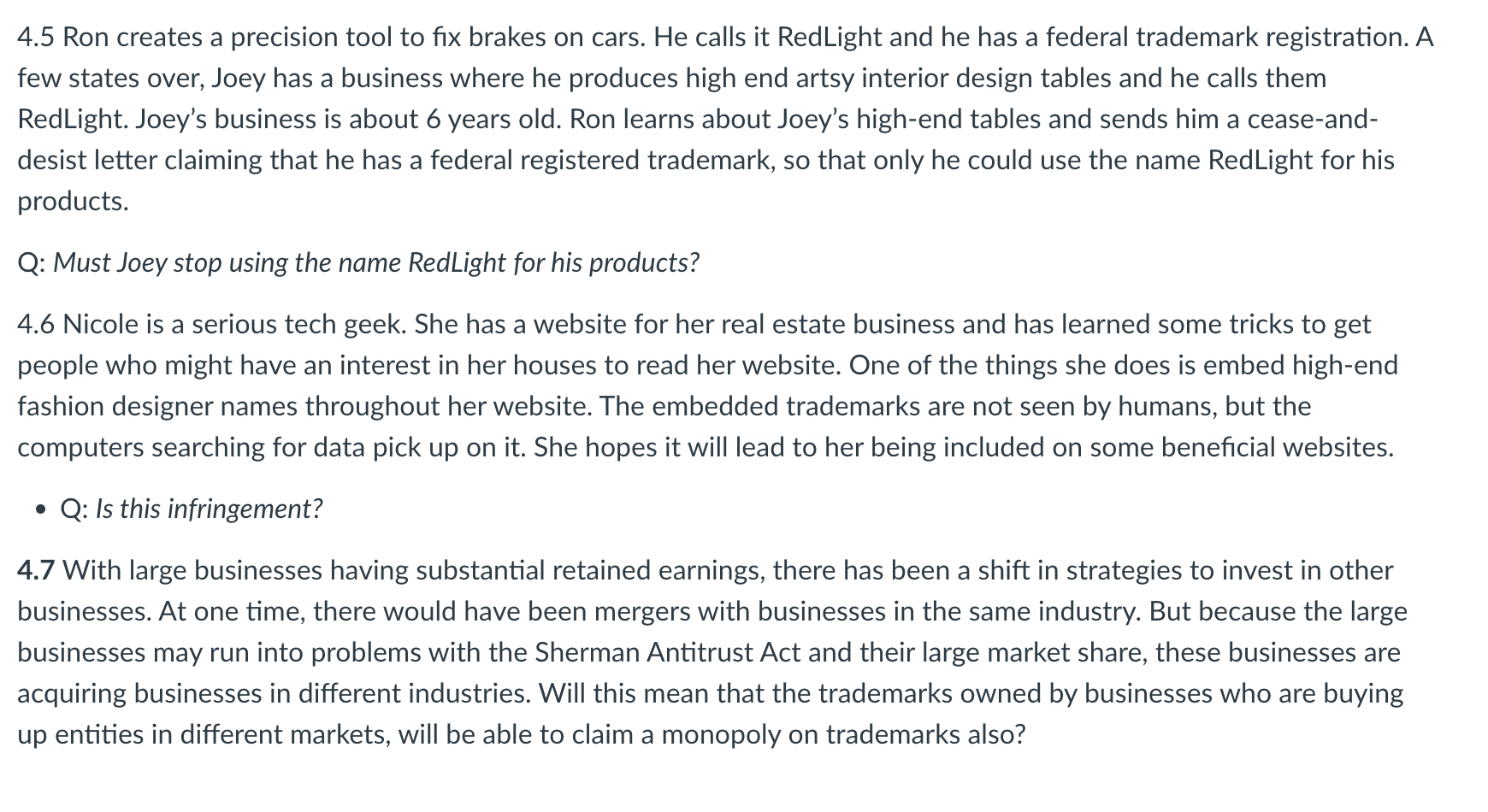  business law help! 4.5 Ron creates a precision tool to fix