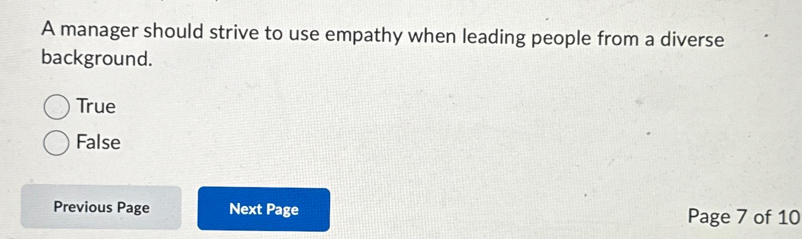 A manager should strive to use empathy when leading people from