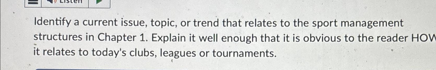  Identify a current issue, topic, or trend that relates to the