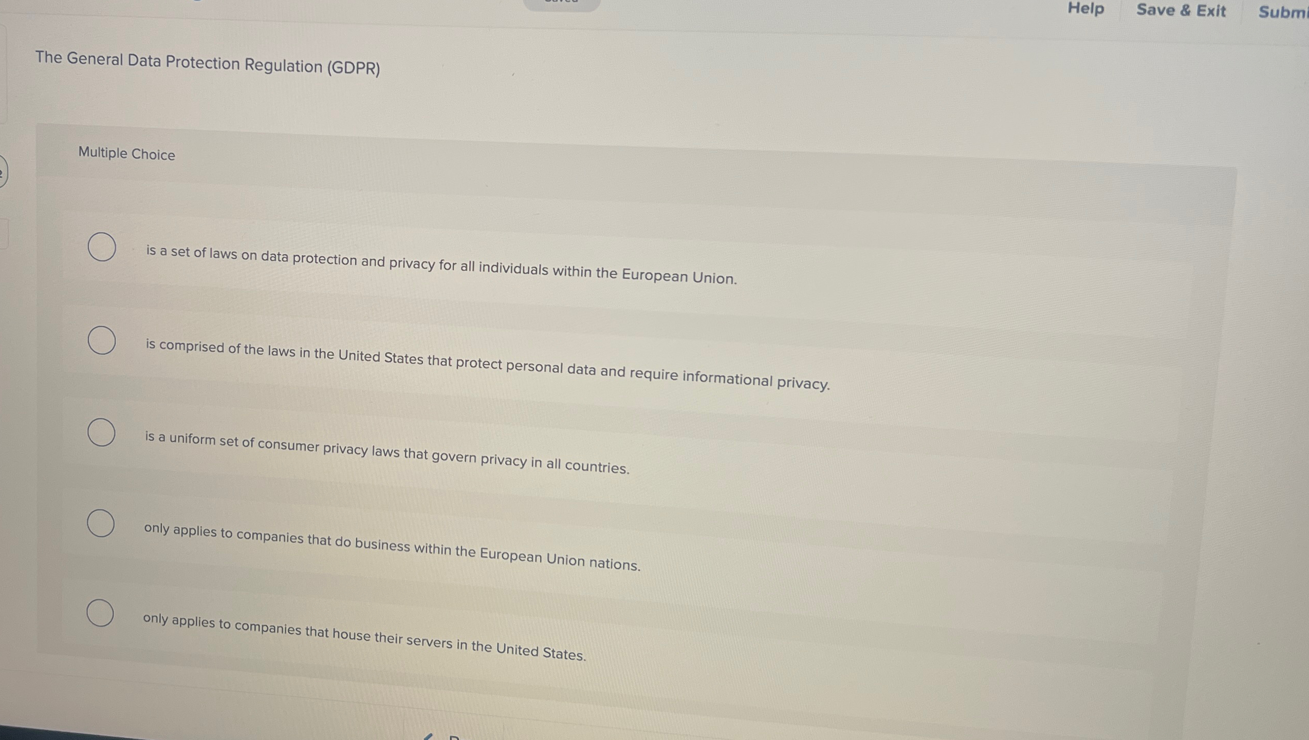  Help Save & Exit Subm The General Data Protection Regulation (GDPR)