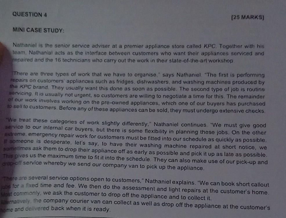 MINI CASE STUDY: Nathaniel is the senior service adviser at a