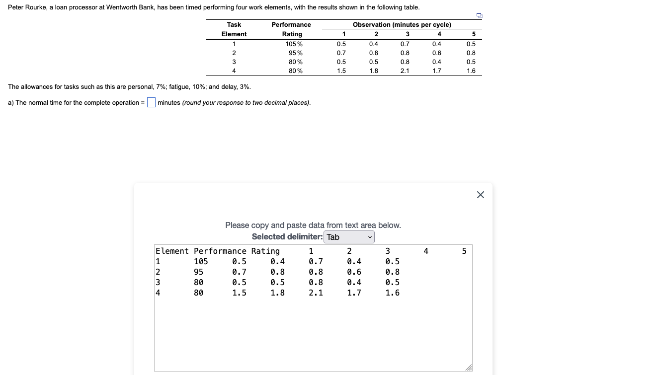 The allowances for tasks such as this are personal, 7%; fatigue,