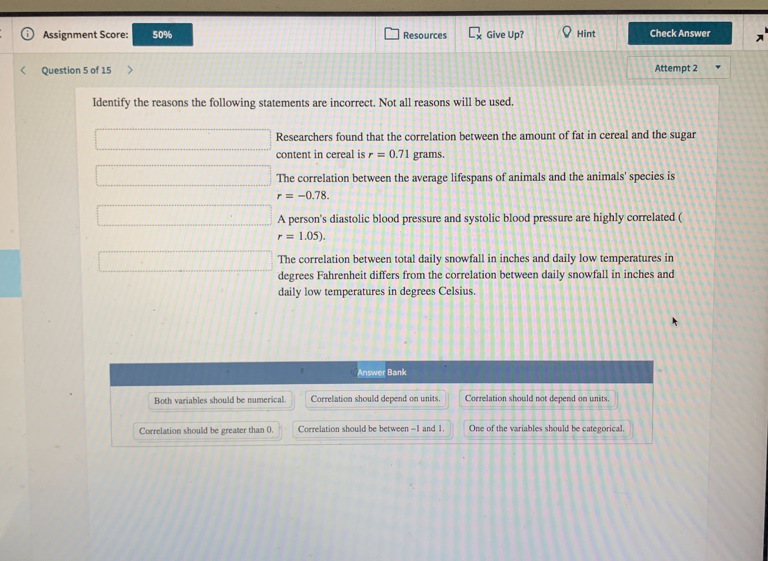 Need statistics help Assignment Score: 50% Resources x Give Up? ? Hint