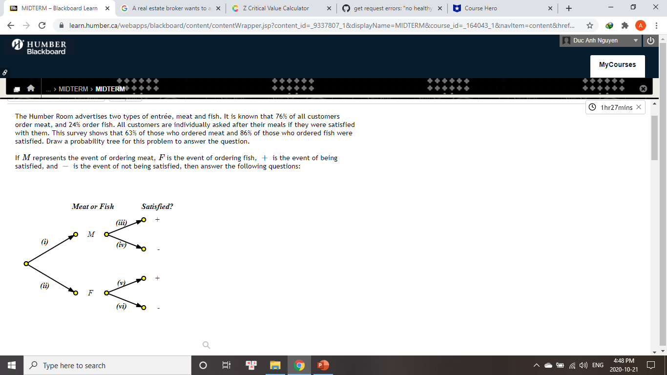 Please answer question below. Bb MIDTERM - Blackboard Learn X G A