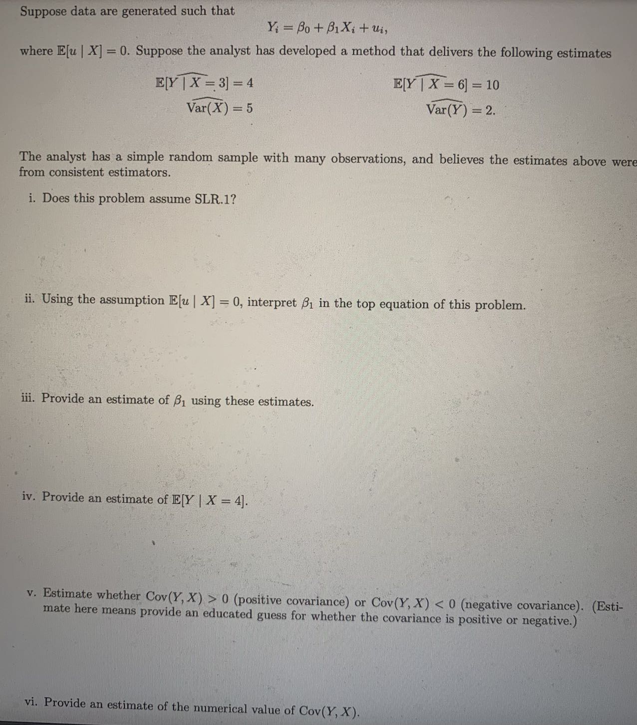 Suppose data are generated such that Yi = Bo + BiXi