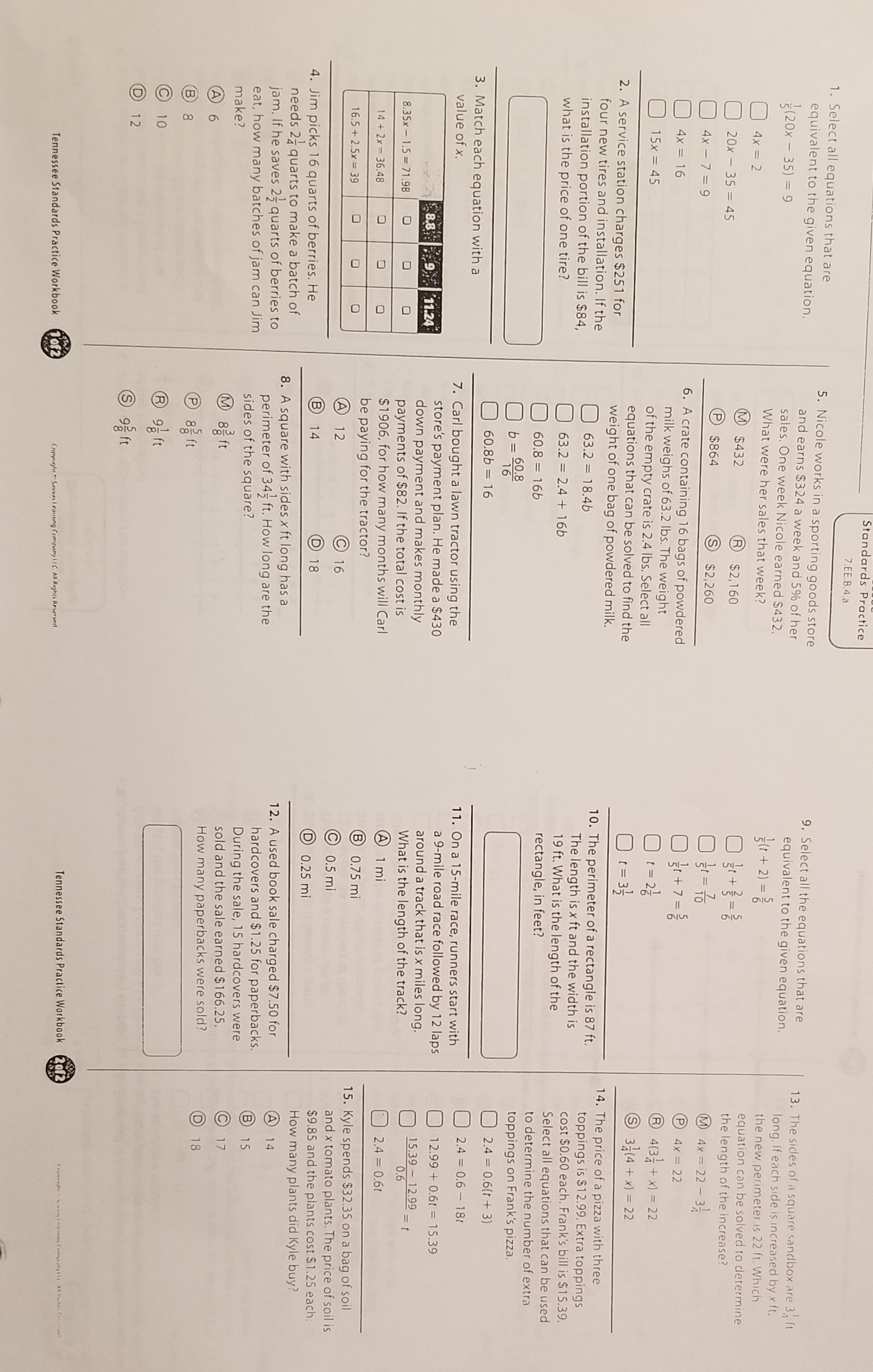 Standards Practice 7 .EE.B.4.a 1. Select all equations that are equivalent