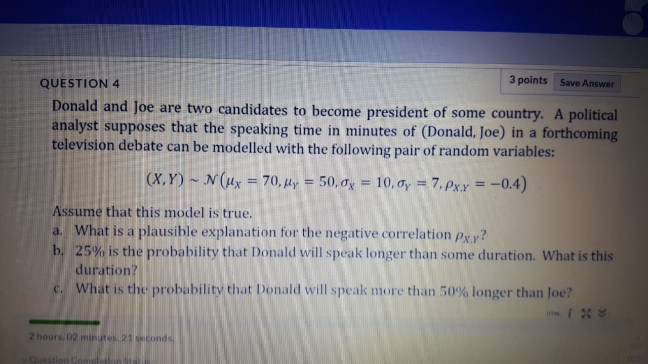 Please answer full question! QUESTION 4 3 points Save Answer Donald and