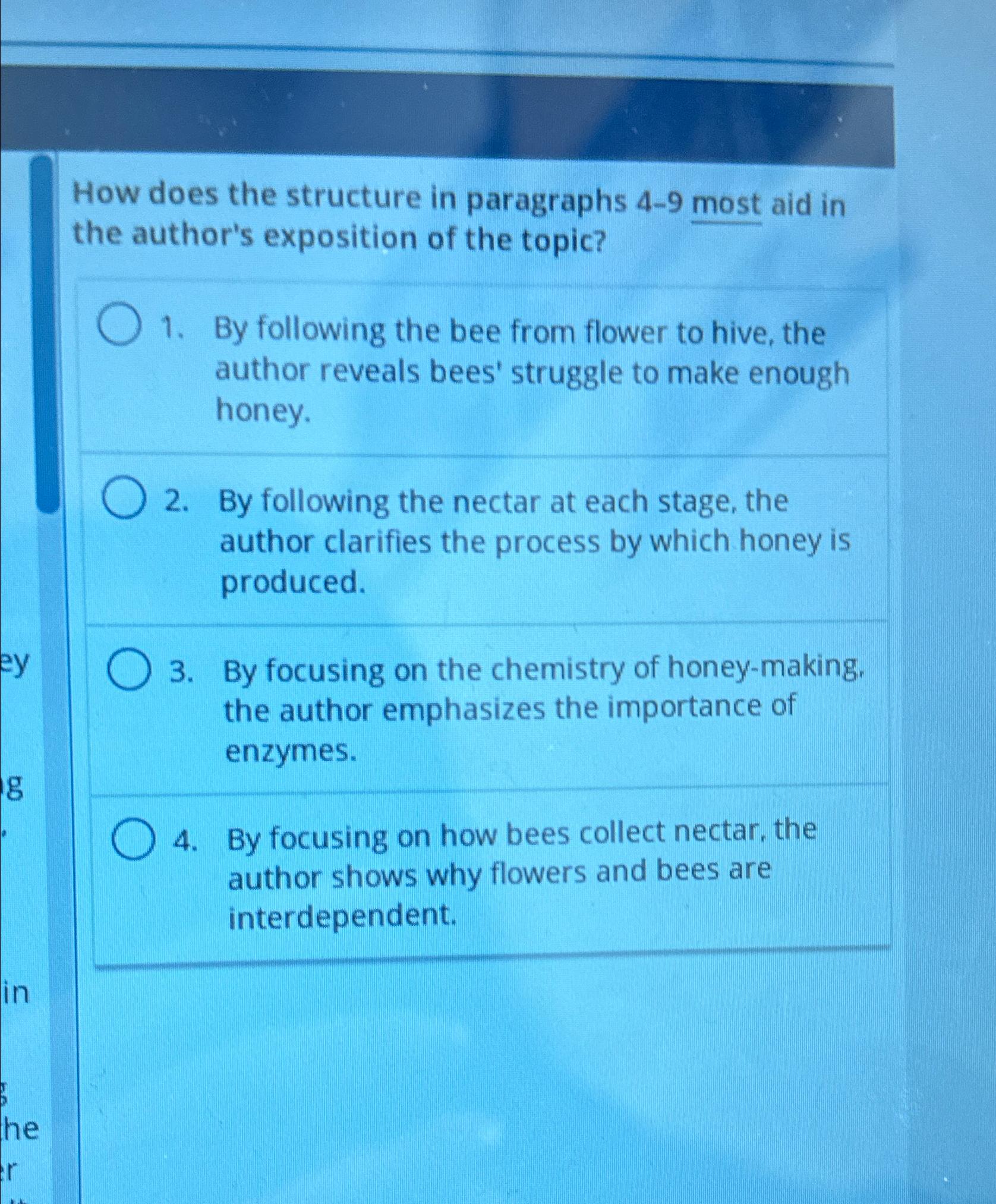  How does the structure in paragraphs 4-9 most aid in the