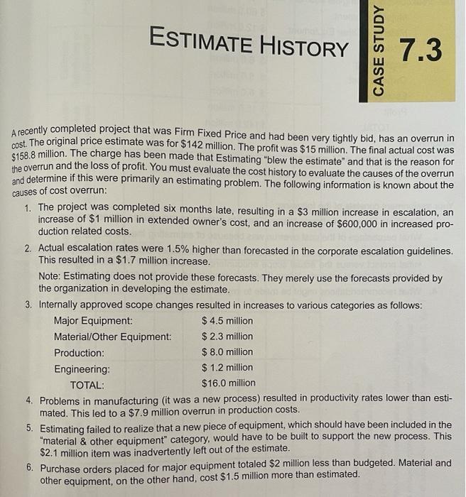 Case Study 7.3 Estimating I only need to fill in 3