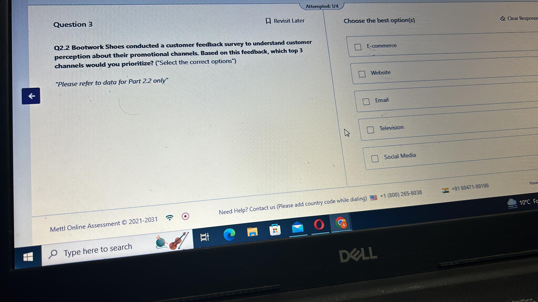  Attempted: 14 Question 3 Q2.2 Bootwork Shoes conducted a customer feedback