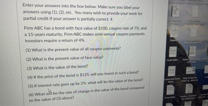 inhave a question i need help with this Enter your answers into