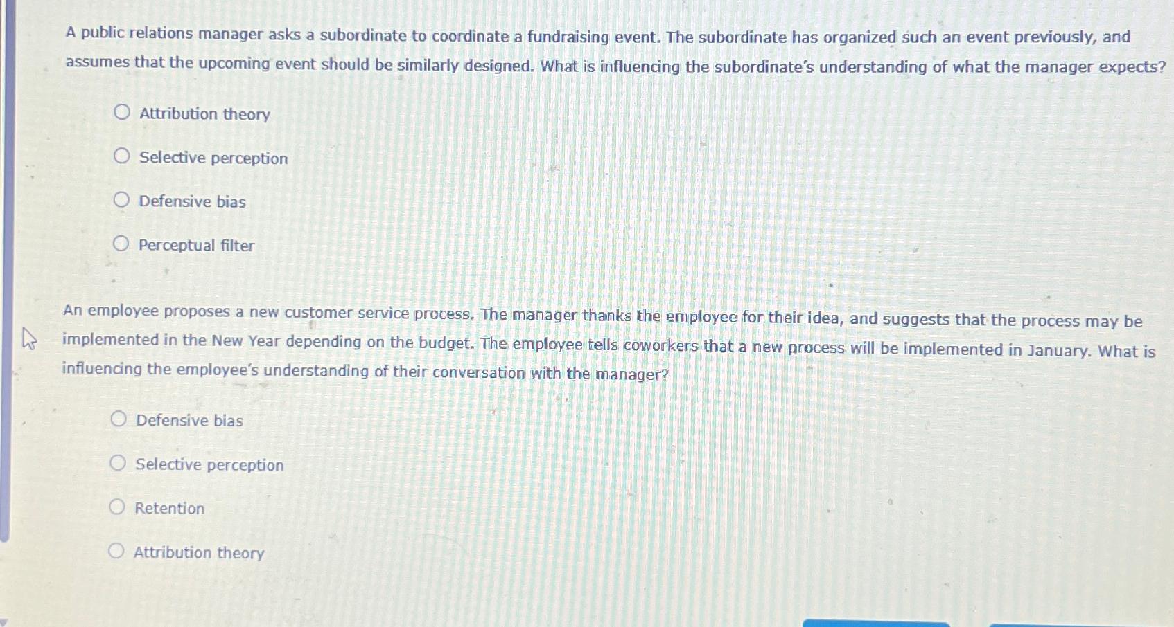 A public relations manager asks a subordinate to coordinate a fundraising