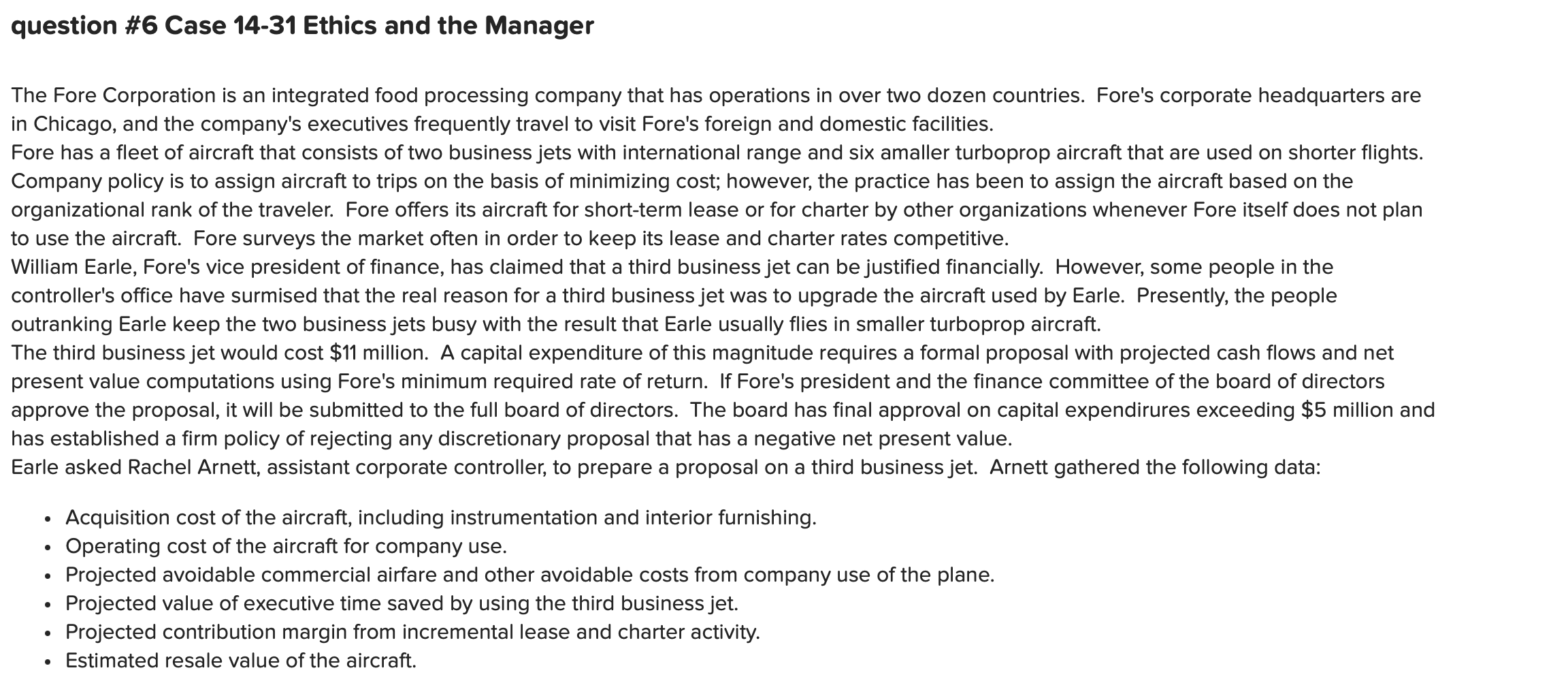question #6 Case 14-31 Ethics and the Manager question \#6 Case 14-31