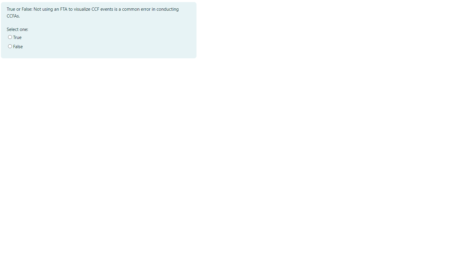 True or False: Not using an FTA to visualize CCF events