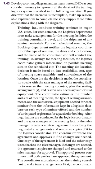 See textbook pages 209 - 210 problem 7-43 problem specifications (screenshots attached