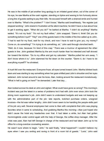 take with other people affected by John's outburst. Case Study John is