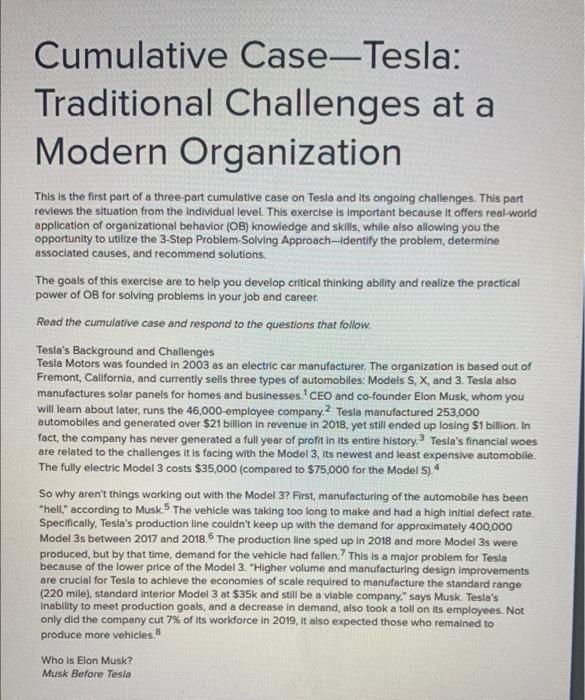 please try to give answer for the 3 steps Cumulative Case-Tesla: Traditional