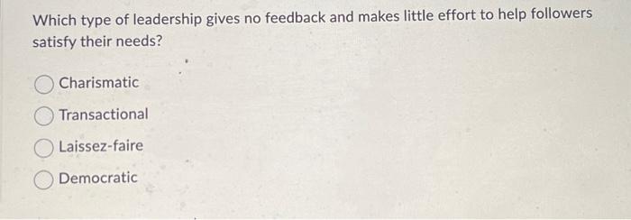 leadership? idealized influence management by exception passive management by exception active individualized