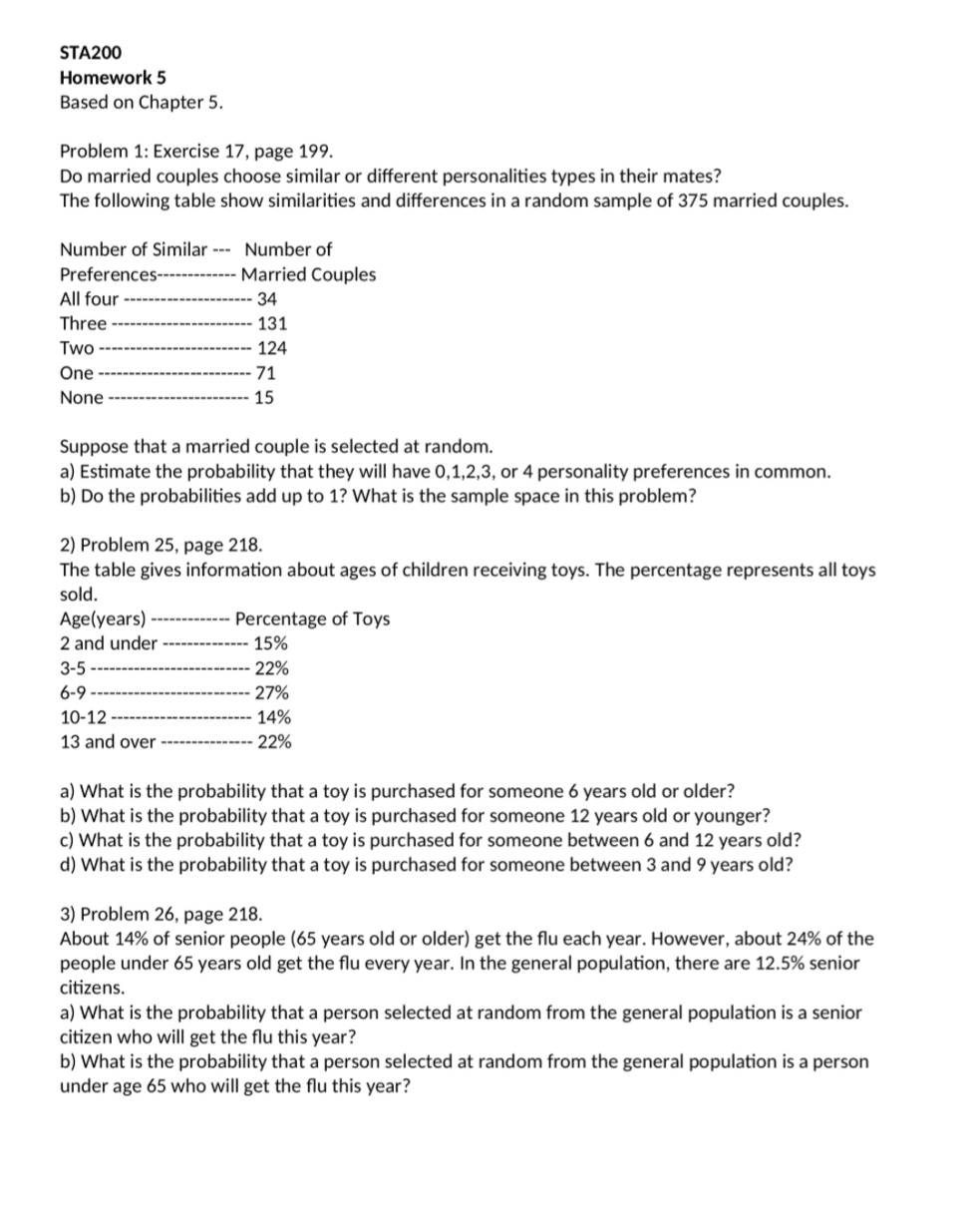  STA200 Homework 5 Based on Chapter 5. Problem 1: Exercise 17,