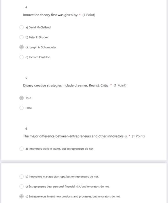  4 Innovation theory first was given by: * (1 Point) a)