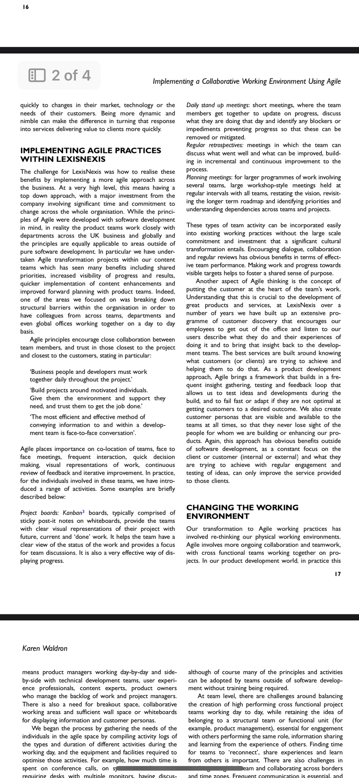 Collaborative Working Environment Using Agile: the LexisNexis Experience Abstract: This article by