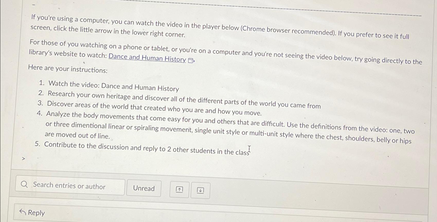  If you're using a computer, you can watch the video in