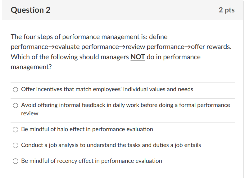  The four steps of performance management is: define performance evaluate performance