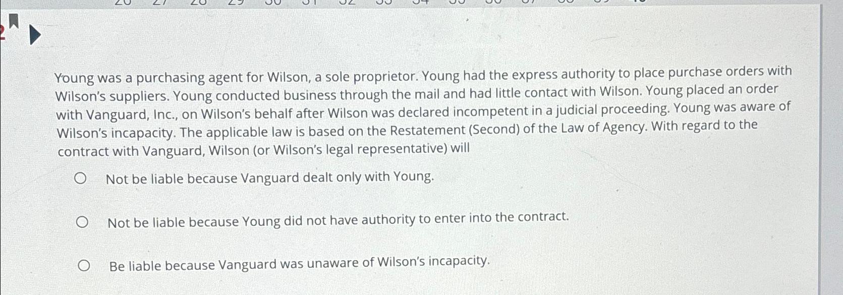  Young was a purchasing agent for Wilson, a sole proprietor. Young